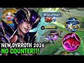 KING DAIROT BUKAN HERO EPIC❗INI DIA DYRROTH BUILD TERSAKITI 2026| MLBB