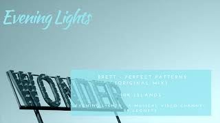 Brett - Perfect Patterns (original mix)