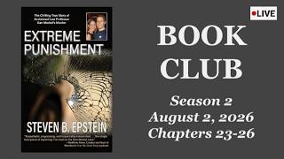 #6📚 “Extreme Punishment” Book Club: Chapters 23 - 26 | Dan Markel Case