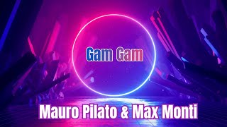 Mauro Pilato & Max Monti - Gam Gam (1994) #vinyl #dance90s @NeroDj75