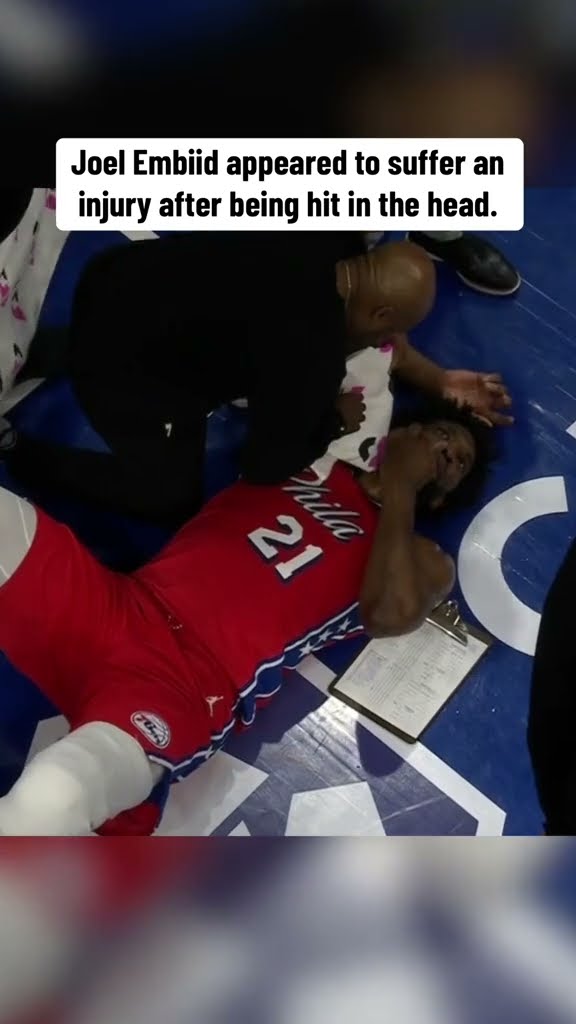 Embiid left after being hit in the head