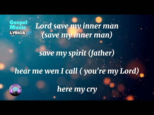 Inner Man by Chosen Harvestors created by Gospelmusiclyrics class=