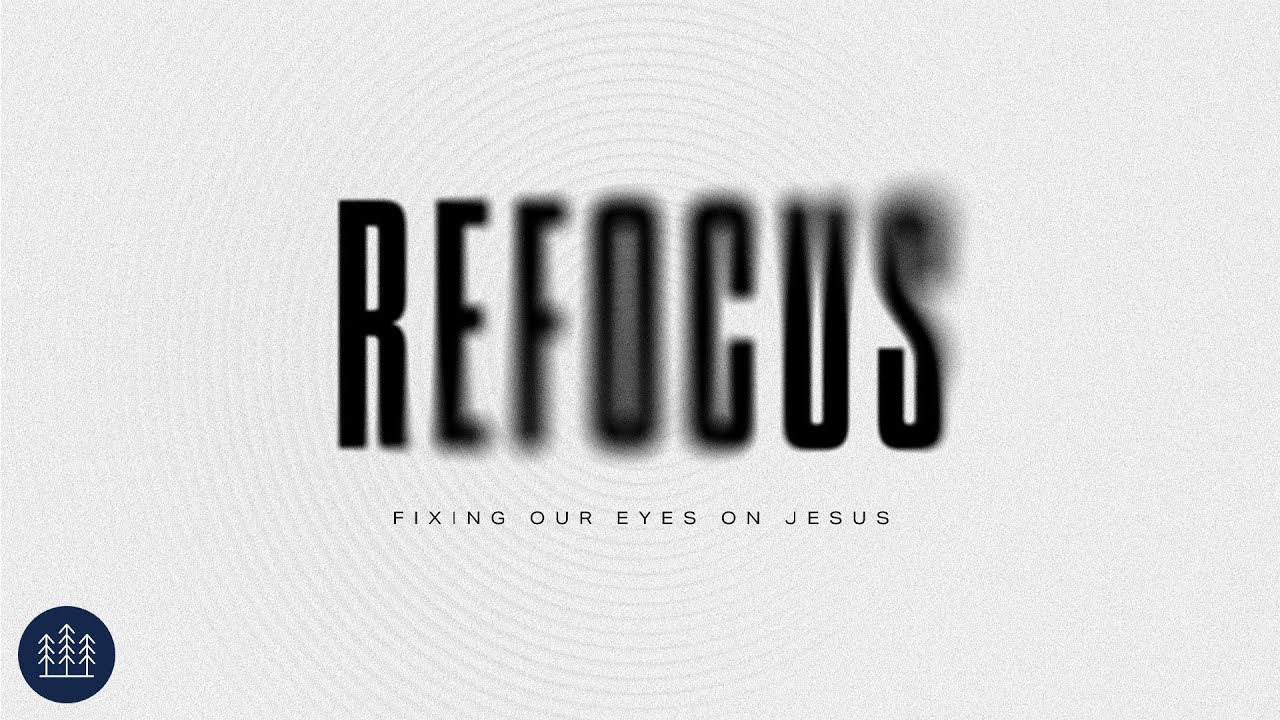 Refocus - Eyes on the Prize (Pt. 1) | Pastor Mike Hernandez | Local Church
