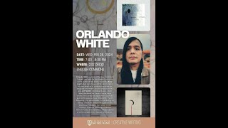 Creative Writing Reading Series ft. Orlando White
