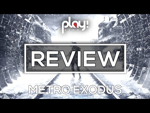Metro Exodus - REVIEW by Play!Zine