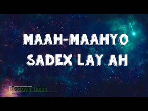 Maahmaahyo Sadex Ley Ah