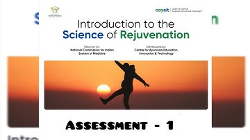 Introduction to the Science of Rejuvenation   assessment-1 answer key 🎯