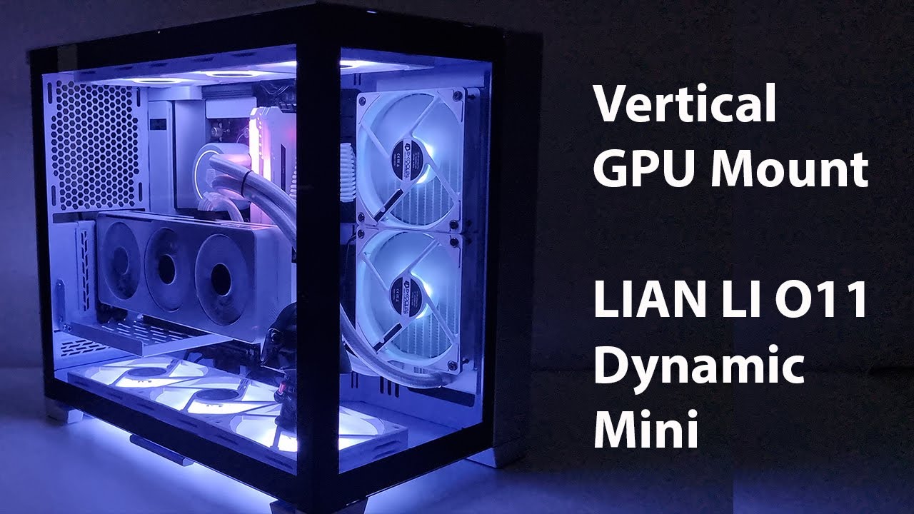 How to mount a GPU Vertically Li O11 Dynamic Mini) #DIY YouTube