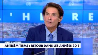 Antisémitisme : «Les juifs vont quitter petit à petit l'Europe», prévient Arno Klarsfeld