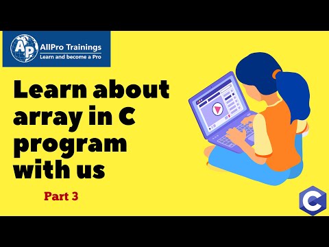 Learn about Array in C Program with us