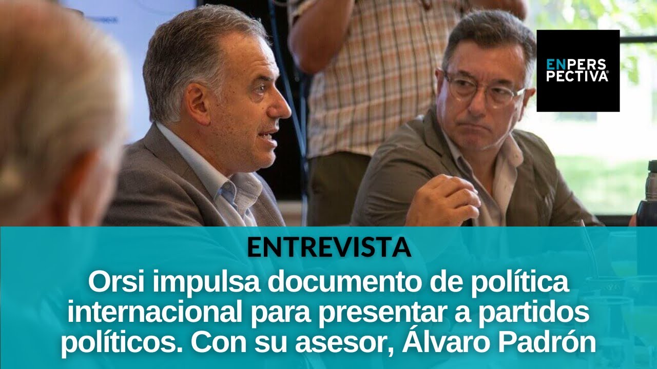 Orsi convocará a partidos por coyuntura internacional: Con “voluntad política” se lograrán consensos