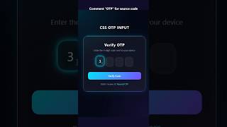 Build a Futuristic OTP Input with Pure CSS!