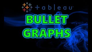 Master Bullet Graphs in Tableau (Quick Tutorial)