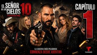 El Señor De Los Cielos 10 Capítulo 1 La Traición Empieza Dentro