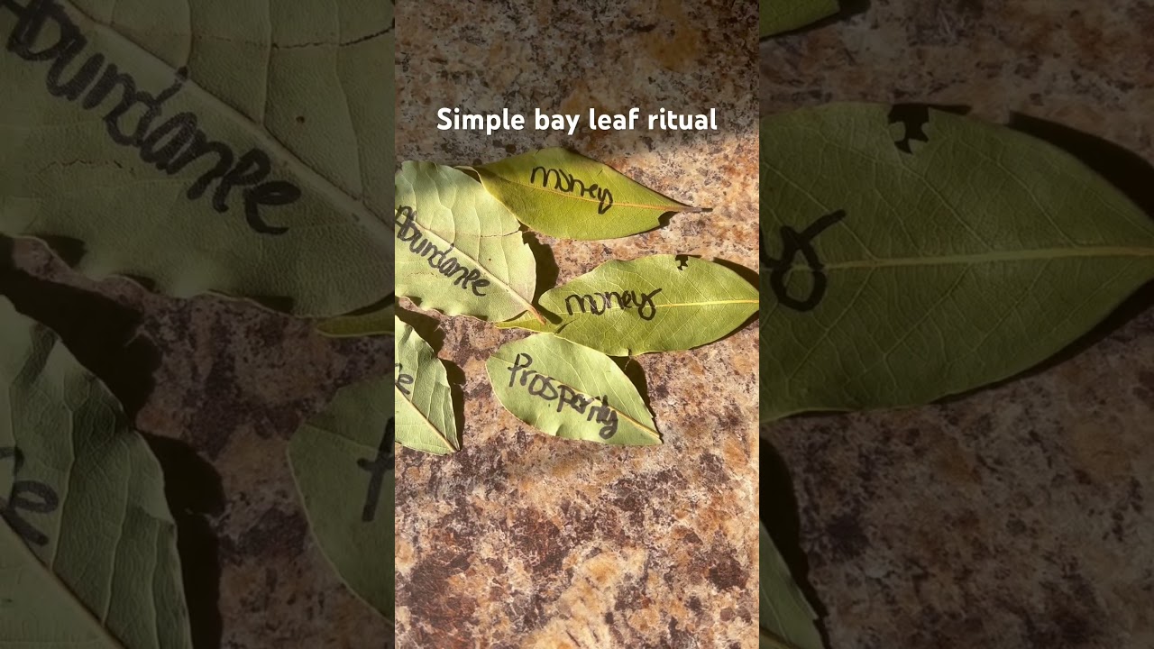 Easy bay leaf ritual! 
