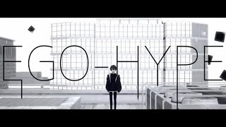 【小春六花】EGO-HYPE【カバー】