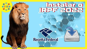 🦁 Como instalar o programa do IMPOSTO de RENDA IRPF 2022