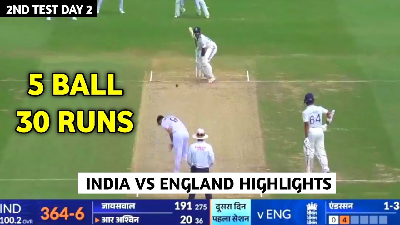 India Vs England 2nd test Day 2 highlights 2024 | ind vs eng 2nd test ...