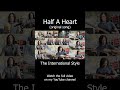 Half A Heart - The International Style (pt1) #music #newmusic #newmusicrelease #mv #newsong #guitar
