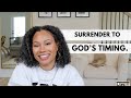 How to learn the pace of gods grace  surrender to gods timing  melody alisa