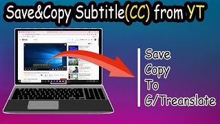 How to Copy & Save subtitles(CC) on Video YouTube in Phone/PC screenshot 3