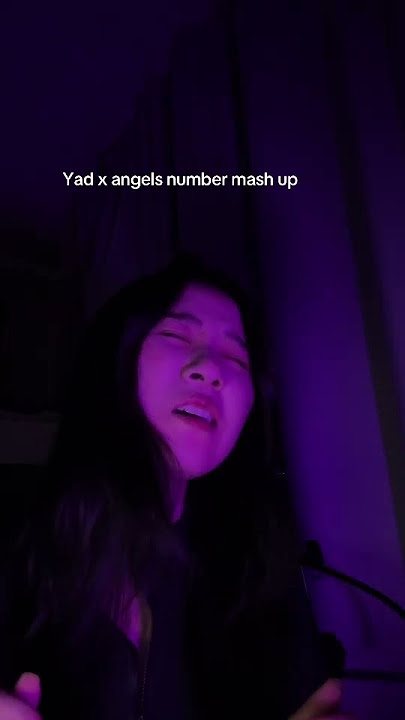 YADxAngels number mash up #singing #cover #coversong #covers  #fypシ゚