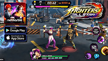 The King Of Fighters Allstar - Gameplay (Android, iOS)