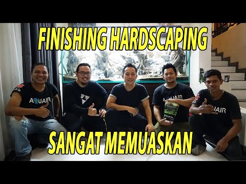 HASIL MEMUASKAN FINISHING HARDSCAPING DARI AQUAIR