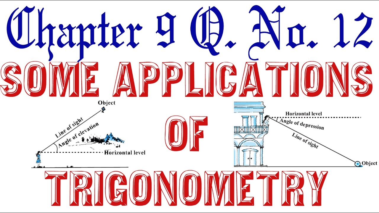 SOME APPLICATIONS OF TRIGONOMETRY Class 10 Maths Ch 9 Ex 9.1 Q. No. 12 vishwakarma government engineering college