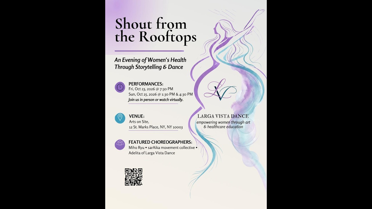 Larga Vista Dance presents "Shout From The Rooftops" Promotional Video