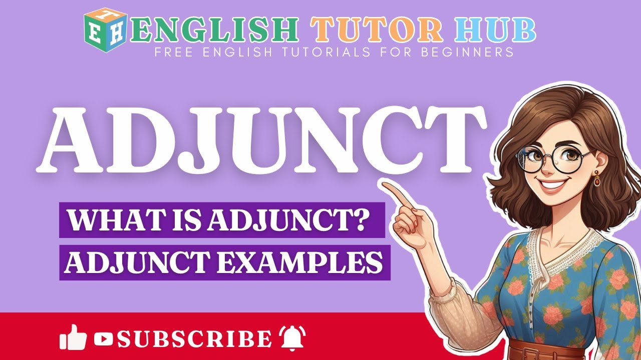 adjunct-what-is-adjunct-adjunct-examples-youtube