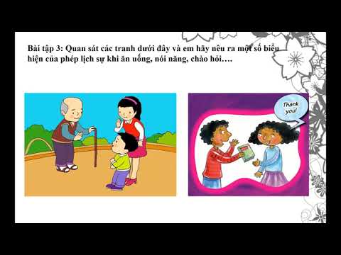 Đạo đức 4 - Bài 10: Lịch sự với mọi người