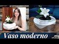 Como Fazer Vaso Decorativo Moderno / How to Make a Modern Decorative Vase - Toke Manu
