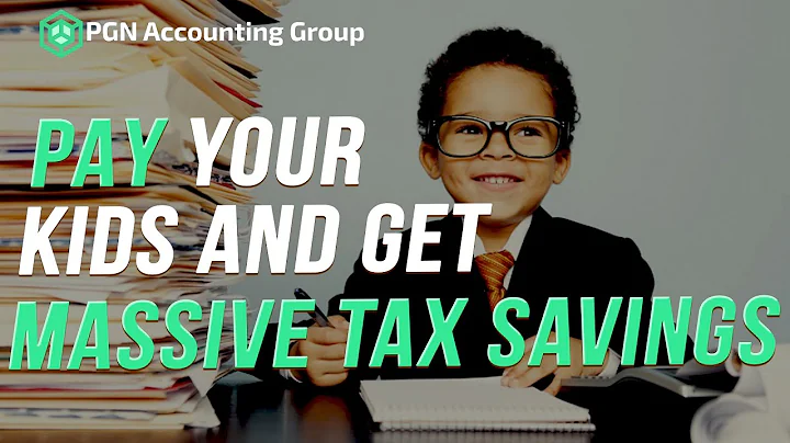 PAY YOUR KIDS AND SAVE TAXES!