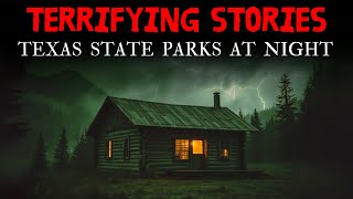 20 CREEPIEST Stories from Texas State Parks at Night – Vol. 2