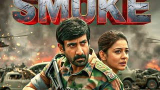 Smoke (2025) | Ravi Teja, Kajal Aggarwal HindiDubbed Action Movie | Full HD MovieMovie #raviteja 