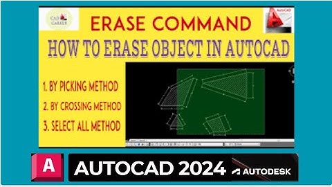 Erase Command in AutoCAD 2024 | How to Use Erase Command in AutoCAD