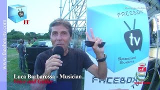 Luca Barbarossa Feat Facebox Tv