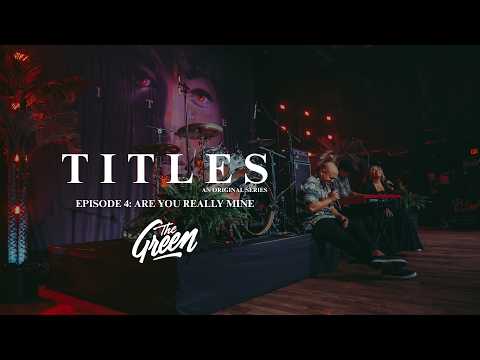 TITLES: An Original Series | Episode 4 - Are You Really Mine