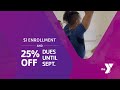 YMCA Membership - $1 Enrollment + 25% Off Dues Thru Sep 2022