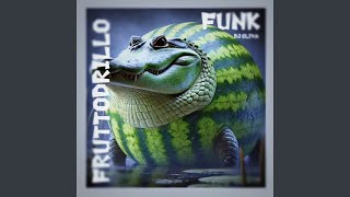 Fruttodrillo Funk Resimi