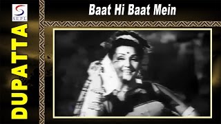 Baat Hi Baat Mein | Noor Jehan @ Dupatta | Noor Jahan