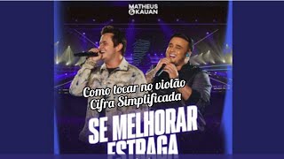 Vídeo de Se Melhorar Estraga
