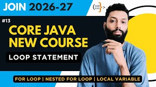 Java For Loop, Nested For Loop & Variable Scope Explained | Core Java Tutorial in Hindi | CodeHunt