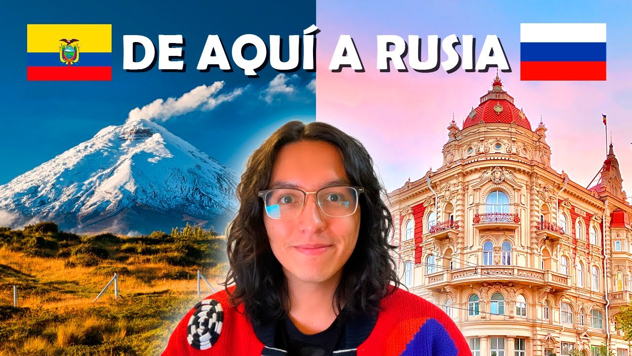 Mi viaje de ECUADOR a RUSIA (Rostov del Don)