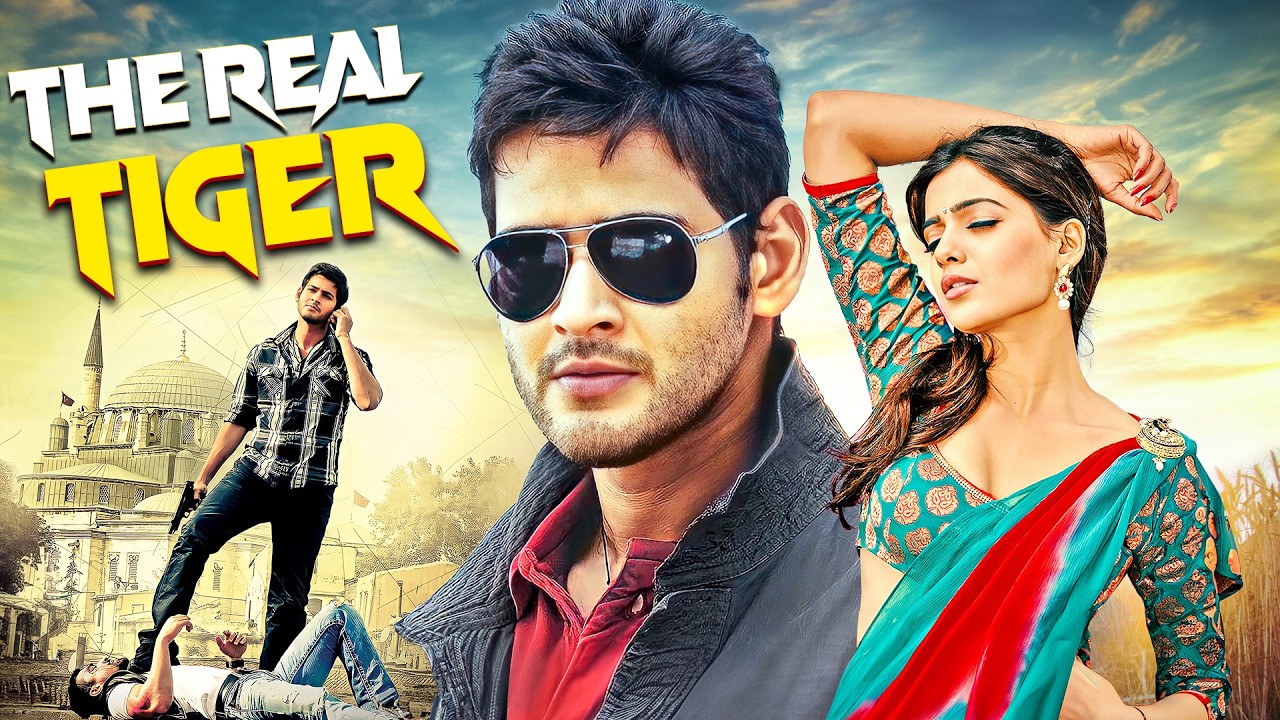 एक्शन का असली बादशाह – Mahesh Babu! 👊🔥 | The Real Tiger | Full Hindi Dubbed Movie