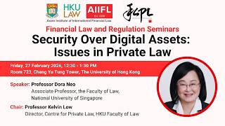 Security Over Digital Assets: Issues in Private Law