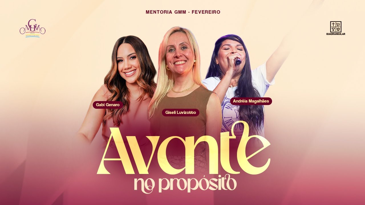 Avante no propósito - Mentoria GMM Fevereiro 2026