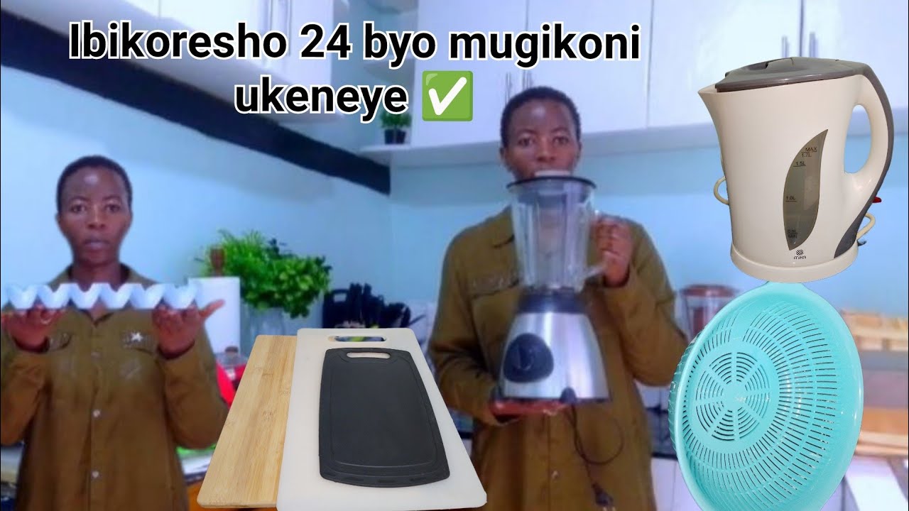 Reka mbereke ibikoresho 24 byingenzi byo mugikoni ukeneye iwawe 👌