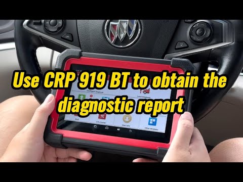 How to Obtain Diagnostic Report on Launch CRP919EBT/XBT?- launchx431.fr